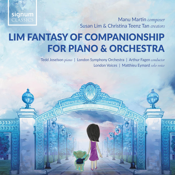 London Symphony Orchestra, Arthur Fagen, Tedd Joselson, London Voices - Lim Fantasy of Companionship for Piano and Orchestra