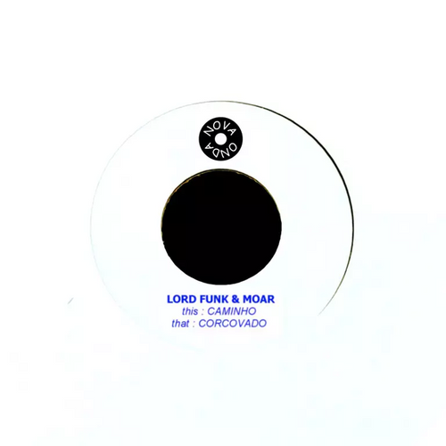 Lord Funk & Moar - Corcovado / Caminho