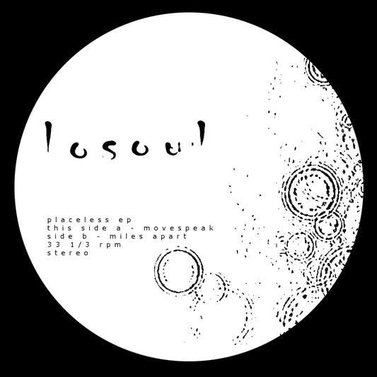 Losoul - Placeless EP