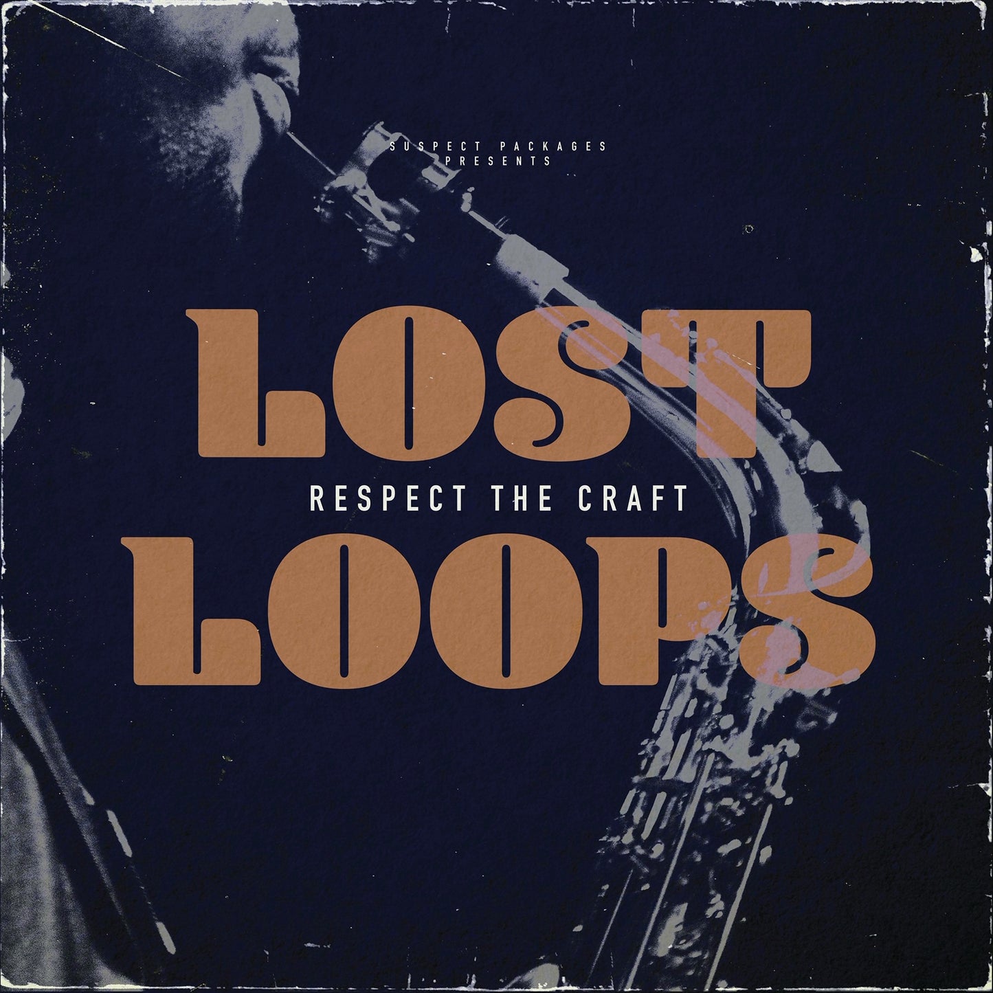 Lost Loops - Respect The Craft