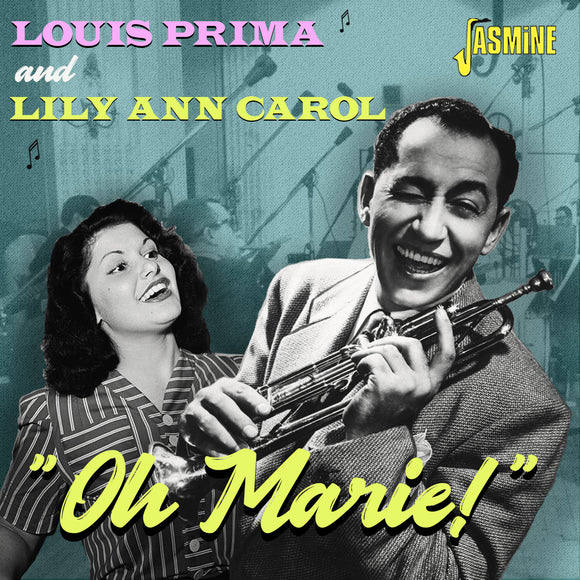 Louis Prima & Lily Ann Carol - Oh Marie!