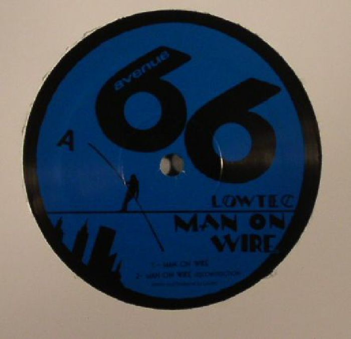 Lowtec - Man On Wire