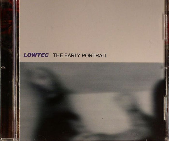 Lowtec - The Early Portait