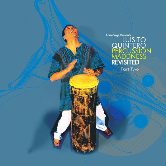 Luisito Quintero - Percussion Maddness Revisited Part Two