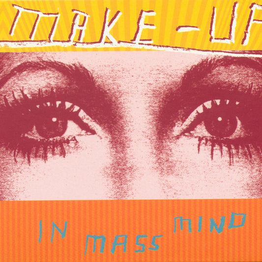 MAKE-UP - IN MASS MIND [LP]