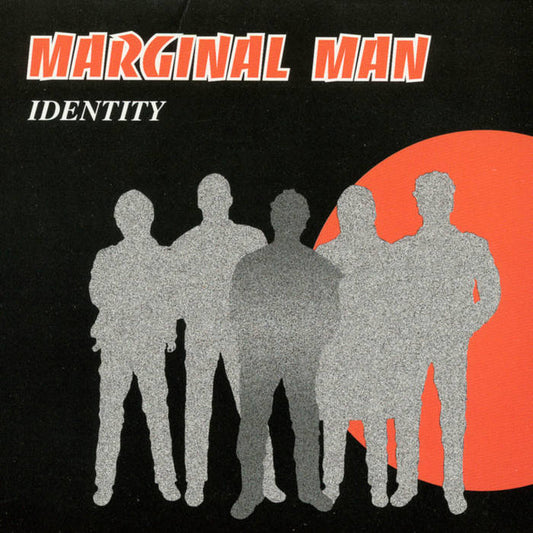 MARGINAL MAN - IDENTITY