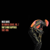 Miles Davis - That’s What Happened 1982-1985: Bootleg Vol. 7 [3CD]