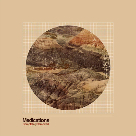 MEDICATIONS - COMPLETELY REMOVED [CD]