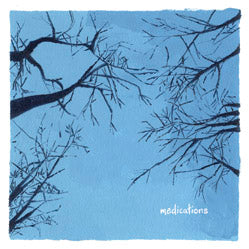 MEDICATIONS - MEDICATIONS [CD]