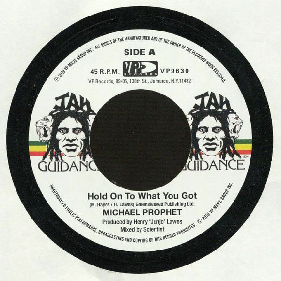 MICHAEL PROPHET - HOLD ON TO WHAT YOU GOT
