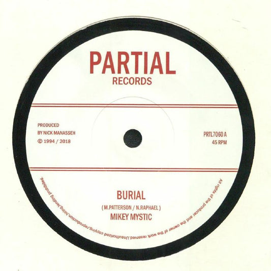 MIKEY MYSTIC - BURIAL