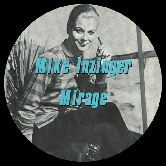 Mike Inzinger - Mirage