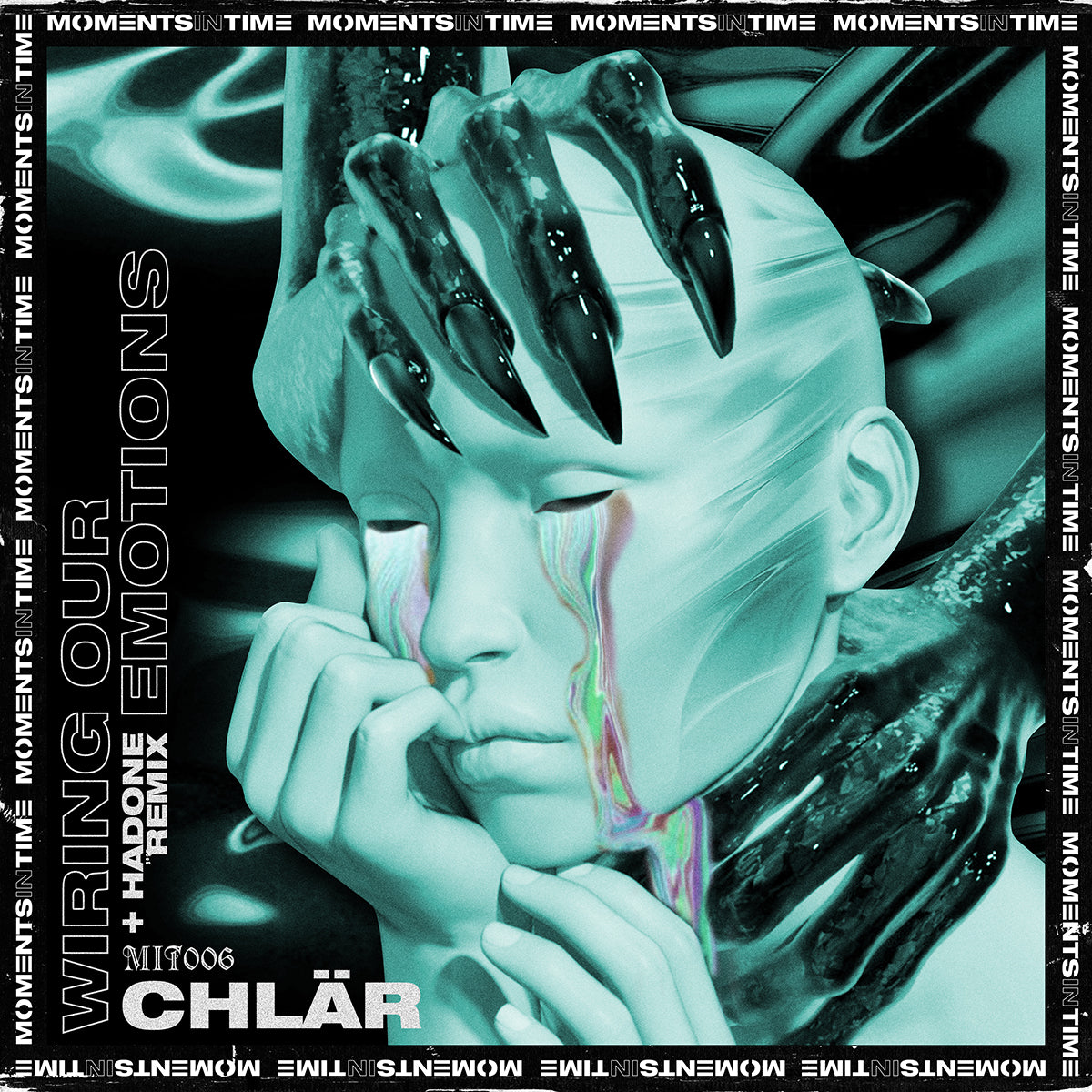 ChlÄr (Inc. Hadone Remix) - Wiring Our Emotions