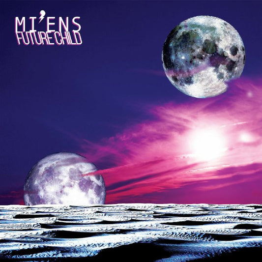 MI'ENS - FUTURE CHILD