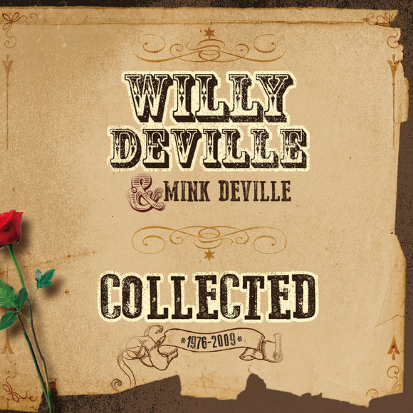 Willy and Mink Deville - Collected (3CD)