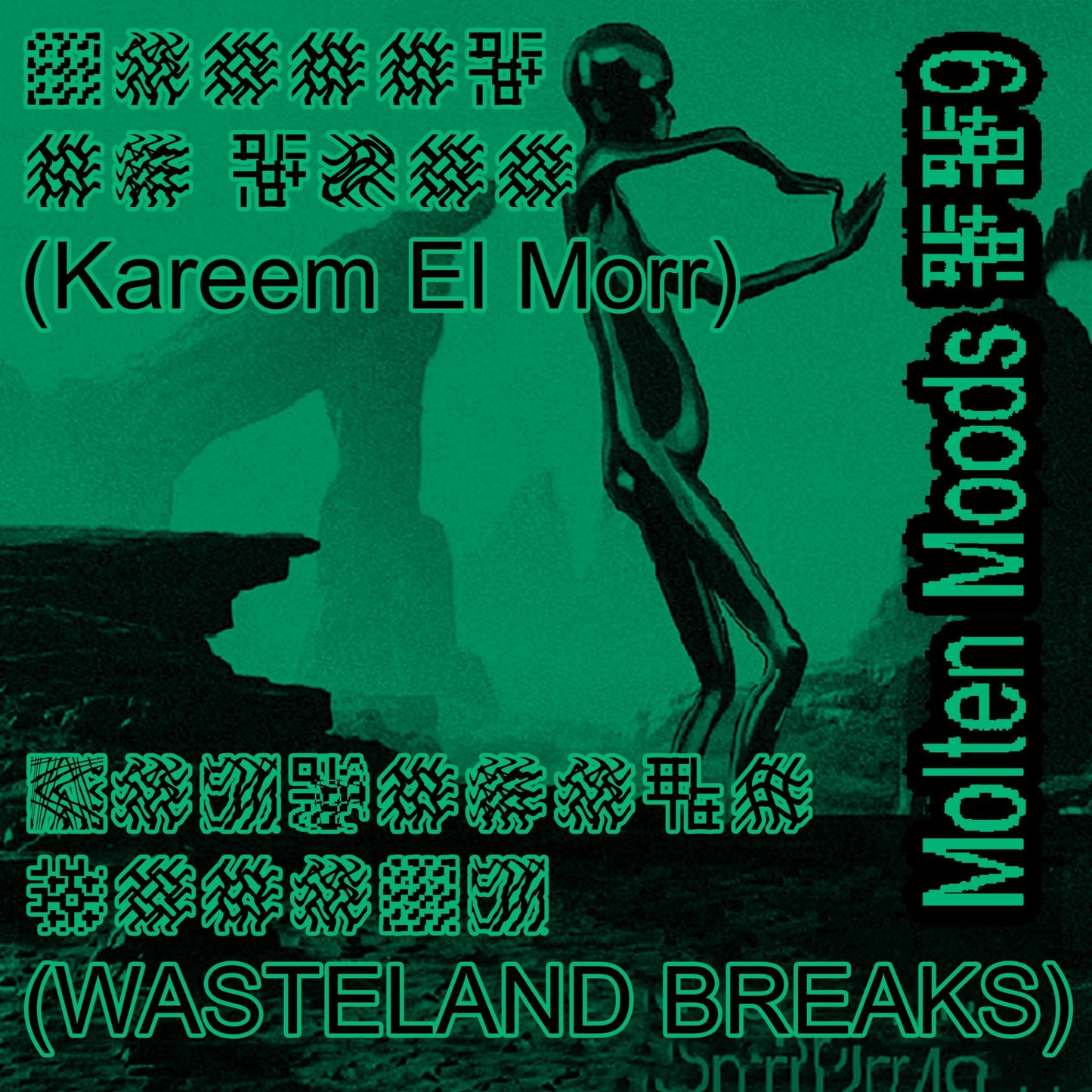 Kareem El Morr - Wasteland Breaks
