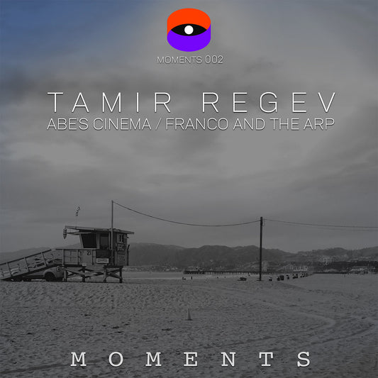 Tamir Regev - Abe's Cinema / Franco and the Arp