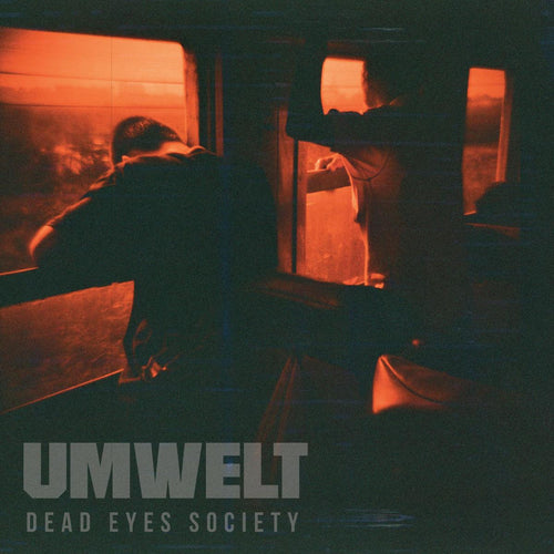 Umwelt - Dead Eyes Society LP [full colour sleeve / incl. insert]