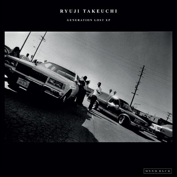 Ryuji Takeuchi - Generation Lost EP [printed sleeve / incl. insert]