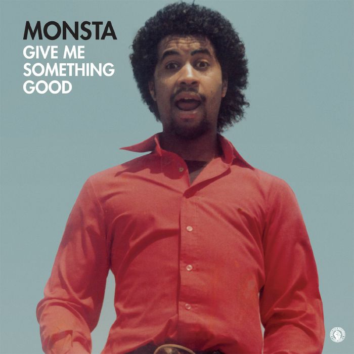 MONSTA - GIVE ME SOMETHING GOOD