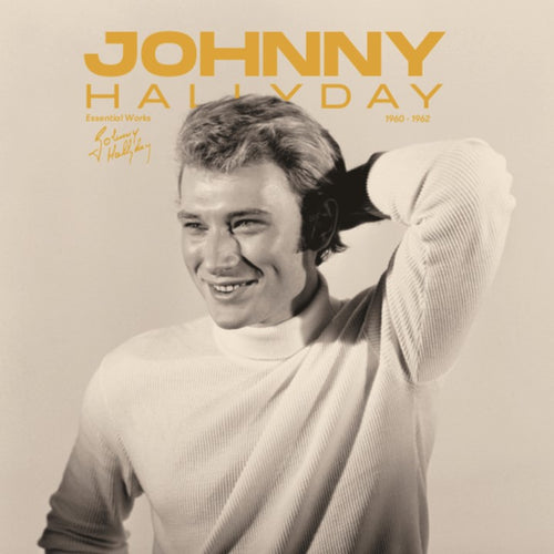 Johnny Hallyday - Essential Works 1960 - 1962