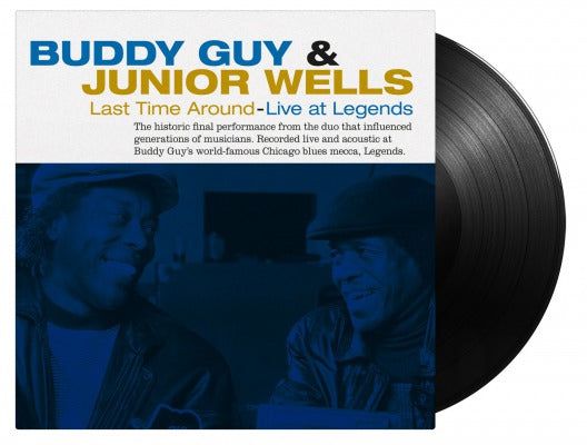 Buddy Guy & Junior Wells - Last Time Around @ Legends (1LP)