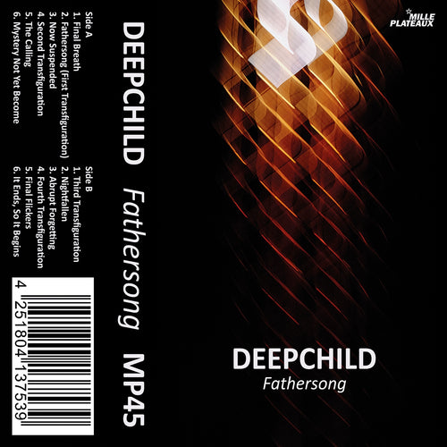 Deepchild - Fathersong [Cassette]