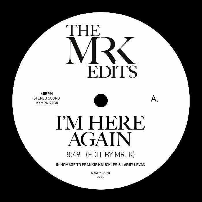 MR K - I'm Here Again