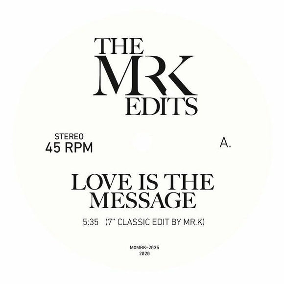 MR K - Love Is The Message