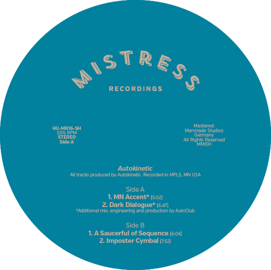 Autokinetic - Mistress 16
