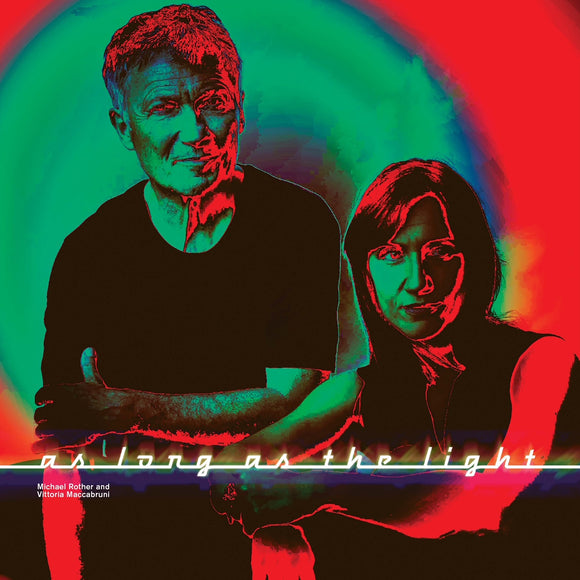 Michael Rother, Vittoria Maccabruni - As Long As The Light
