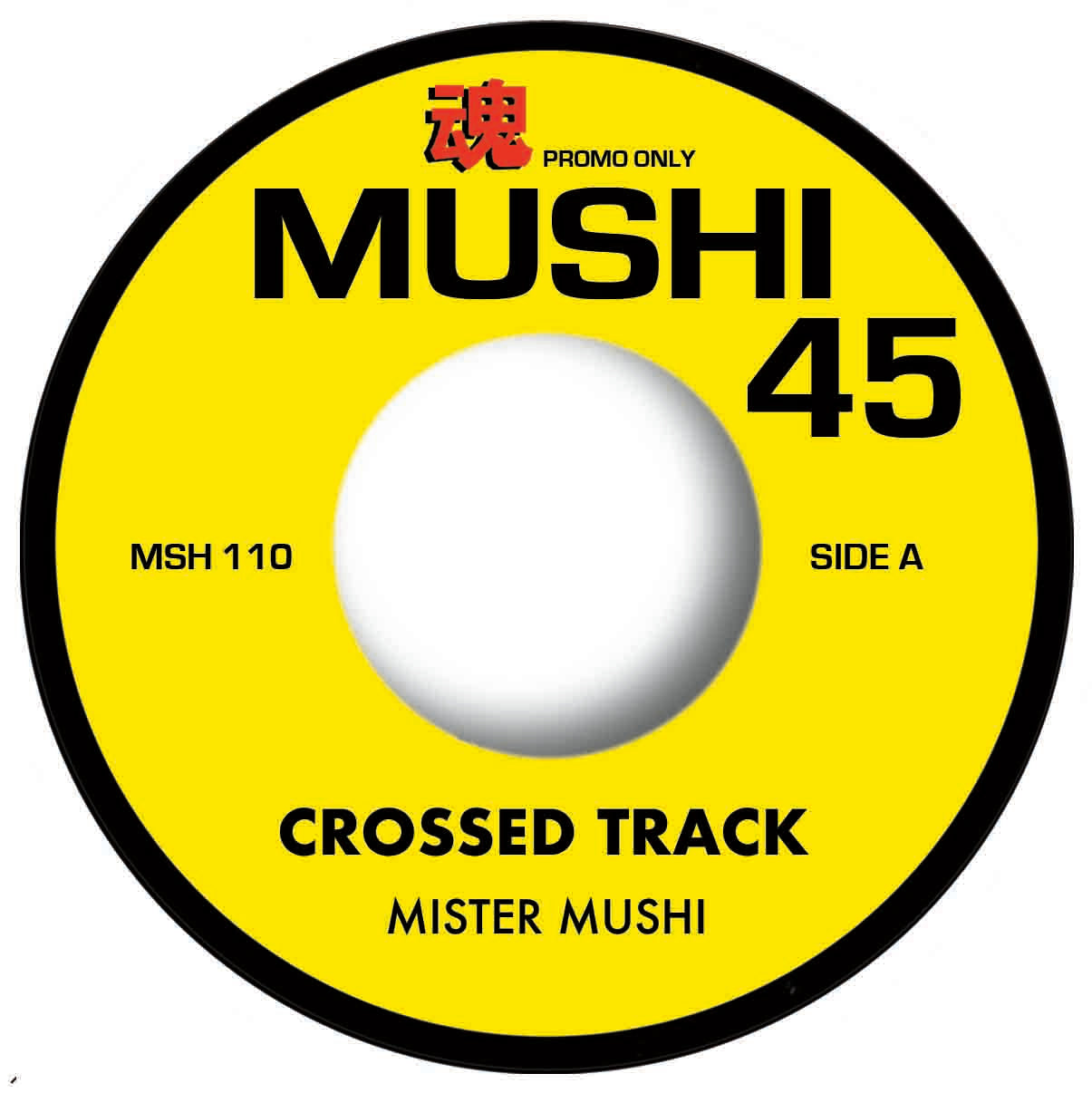 MISTER MUSHI  – CROSSED TRACK