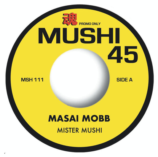Mister Mushi - Masai Mobb