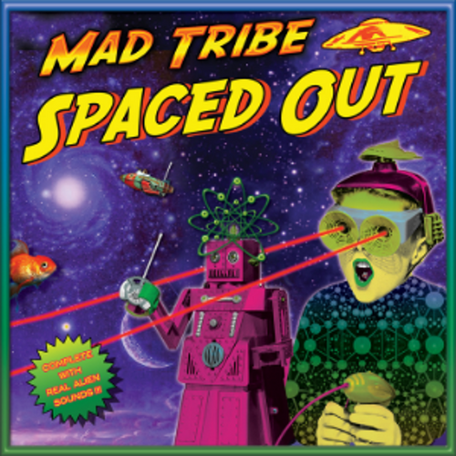 Mad Tribe - Spaced Out (2LP Red and Blue vinyl)