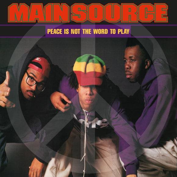 Main Source - Peace Is Not The Word To Play (Remix) / Peace Is Not The Word To Play (Album Version)