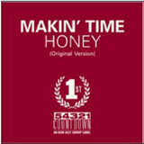 Makin' Time Honey / Take What You Can Get