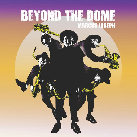 Marcus Joseph - Beyond The Dome