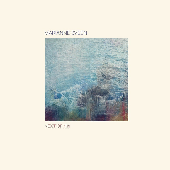 Marianne Sveen - Next Of Kin [Off-white LP]