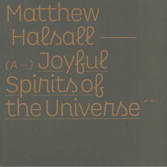 Matthew HALSALL - Joyful Spirits Of The Universe