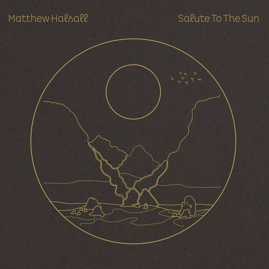 Matthew Halsall - Salute to the Sun [CD Album]