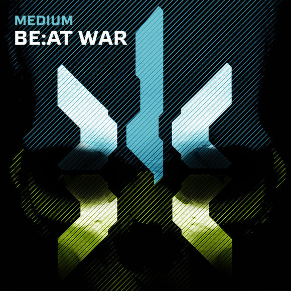 Medium - Be:At War