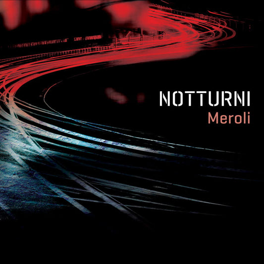 Meroli - Notturni [CD]