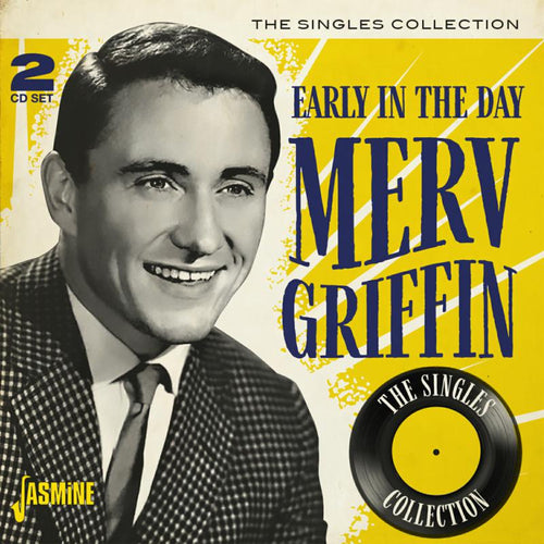 Merv Griffin - Early in the Day - The Singles Collection