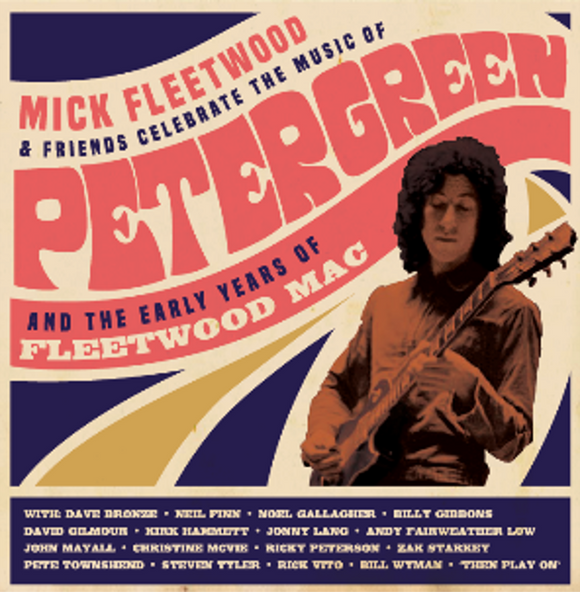 Mick Fleetwood and Friends - Celebrate the Music of Peter Green and the Early Years of Fleetwood Mac [4LP+2CD+Blu Ray Deluxe Book Pack]