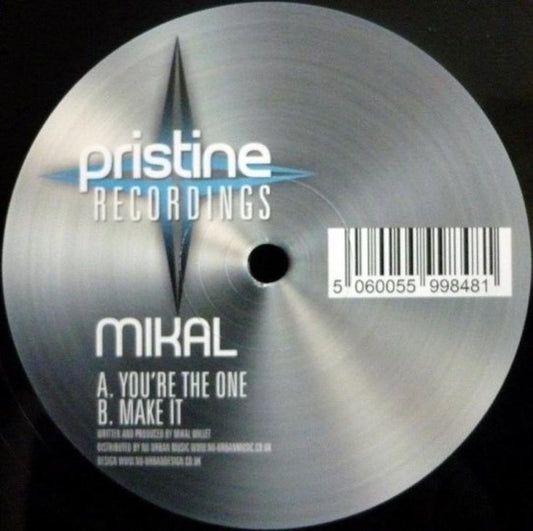 Mikal - You're The One / Make It