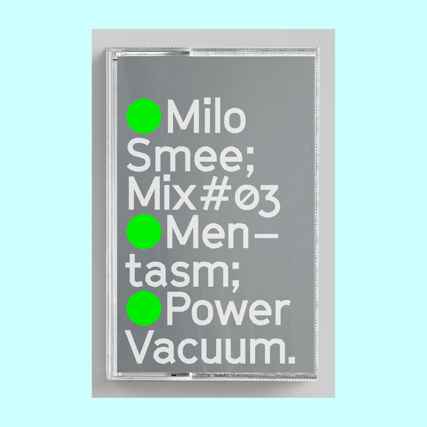 Mile Smee - POWVAC025 Mix#03 Mentasm