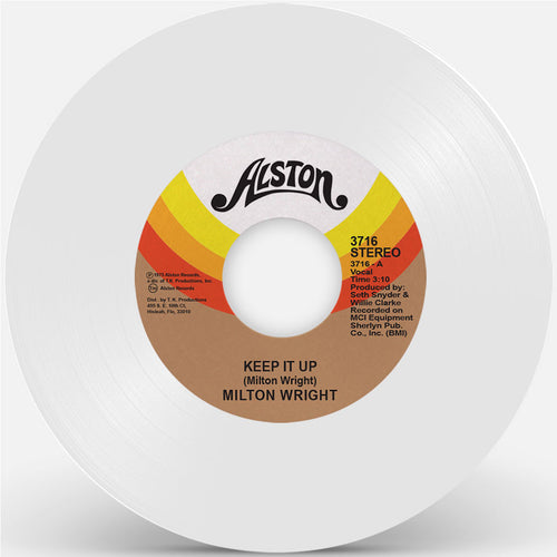 Milton Wright - Keep It Up (White Vinyl Dinked 7" Repress)