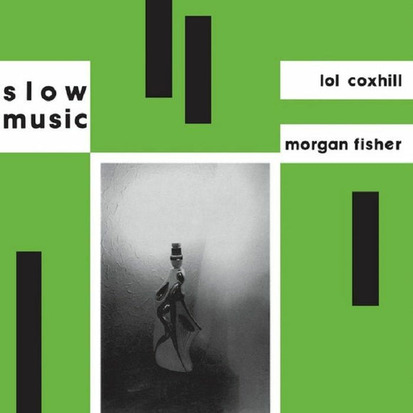 Morgan Fisher & Lol Coxhill - Slow Music