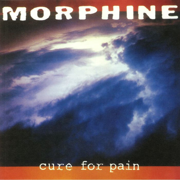 Morphine - Cure For Pain (1LP/Coloured)