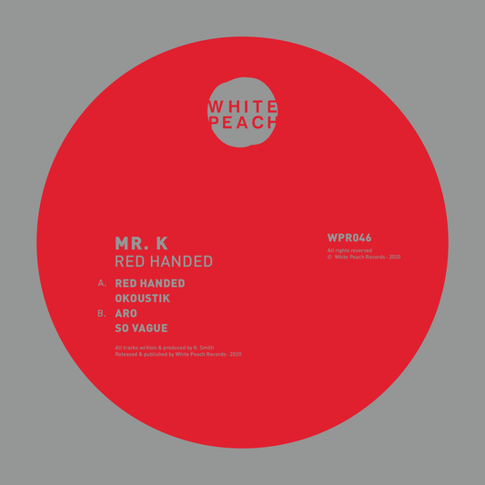 Mr. K Red Handed [Repress]